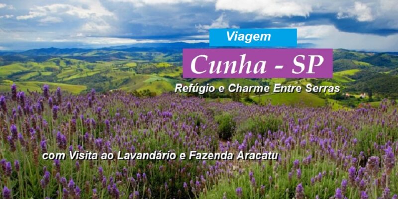 Viagem Cunha – SP com Lavandário – Final de semana