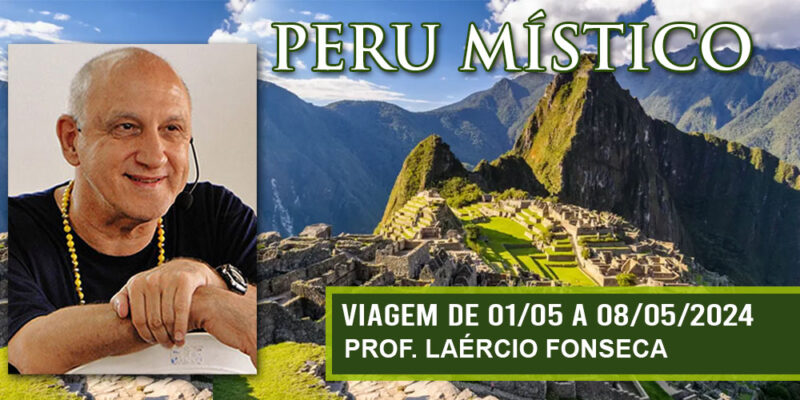 Viagem ao Peru com Laércio Fonseca – de 01/05 a 08/05/2024